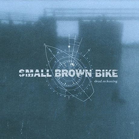 the album cover for Small Brown Bike - Dead Reckoning