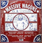 the album cover for Massive Wagons - Full Nelson [LP]