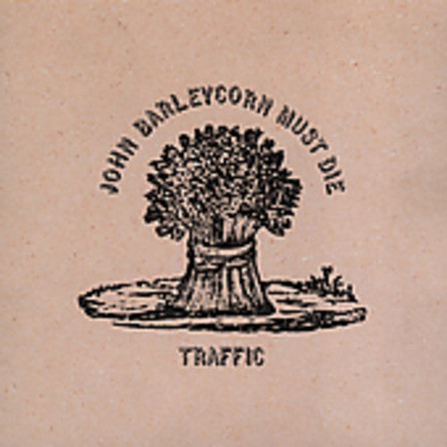 John Barleycorn Must Die [CD]
