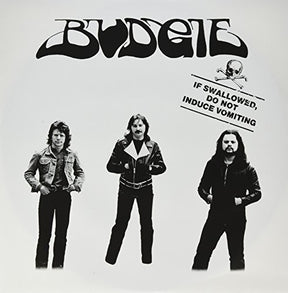 the album cover for Budgie - If Swallowed Do Not Induce Vomiting