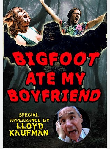 Bigfoot Ate My Boyfriend - Bigfoot Ate My Boyfriend - DVD