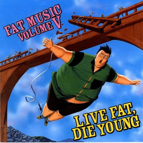 the album cover for Fat Music - Vol. 5-Live Fat Die Young