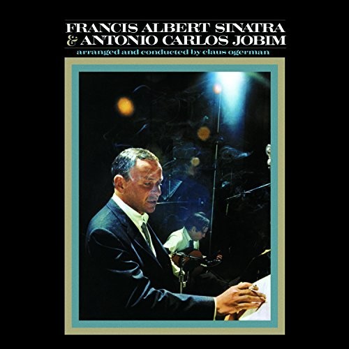 Francis Albert Sinatra & Antonio Carlos Jobim [CD]