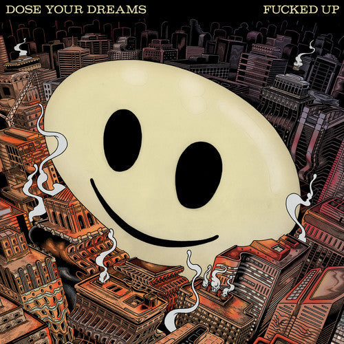 Fucked Up - Dose Your Dreams - Music CD