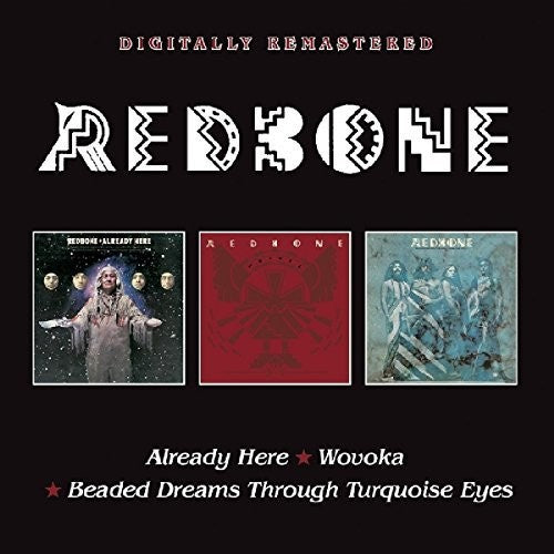 Redbone - Already Here / Wovoka / Beaded Dreams Through [CD]