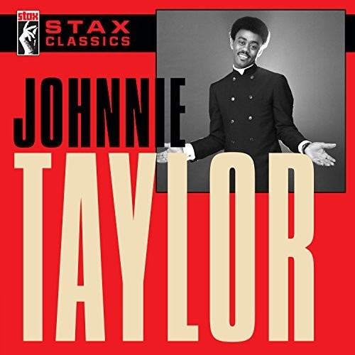 Taylor,johnnie - Stax Classics - Music CD