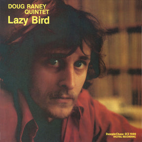 the album cover for Raney, Doug - Lazy Bird
