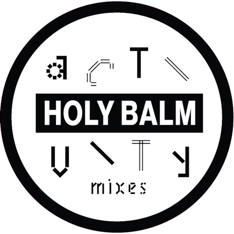 the album cover for Holy Balm - Activity Mixes
