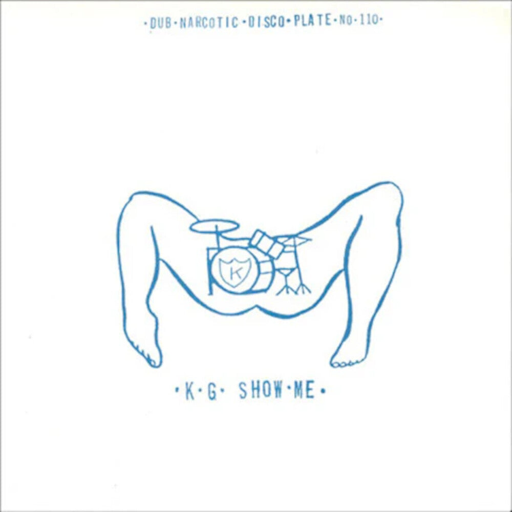 Kg - SHOW ME [7" Vinyl]