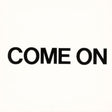 the album cover for Come On - 1979-1980