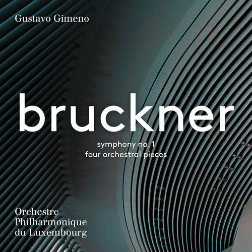 Bruckner / Gimeno - Anton Bruckner: Symphony No 1 & 4 Orchestral - Super Audio CD