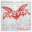 the album cover for Cock Sparrer - Forever [180 Gram] [Download Included]