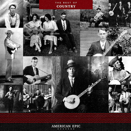 the album cover for American Epic [Documentary Series] - American Epic: The Best Of Country [LP]