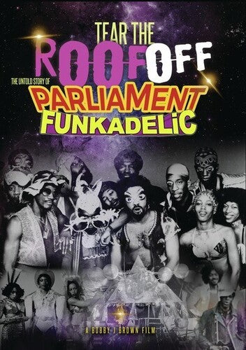 Tear The Roof Off: Untold Story Of Parliament - Tear The Roof Off: Untold Story Of Parliament - DVD