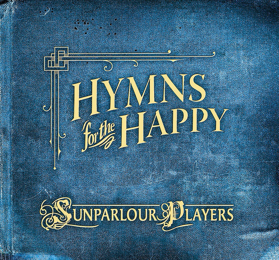 Hymns For The Happy [CD]