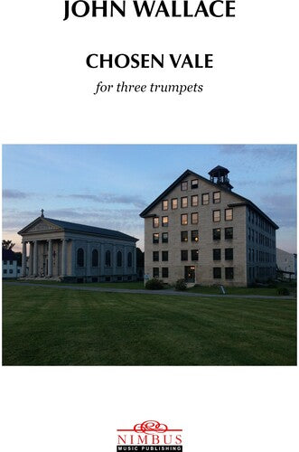 Wallace,john - Chosen Vale 3 Trumpets - Books