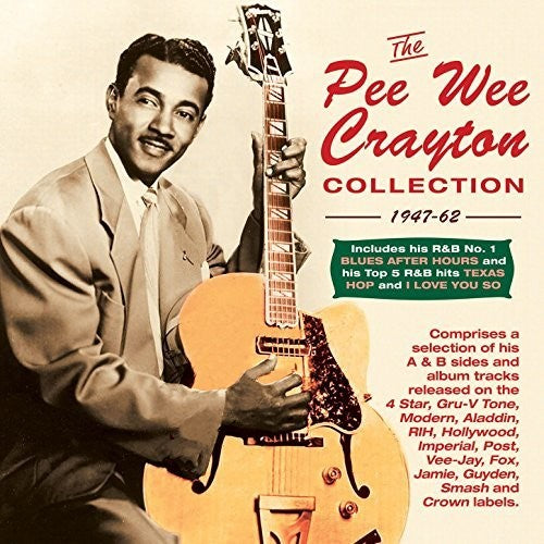 Crayton,pee Wee - Collection: 1947-62 - Music CD