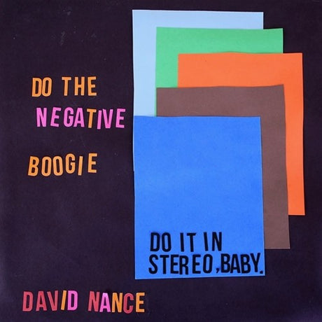 the album cover for David Nance - Negative Boogie