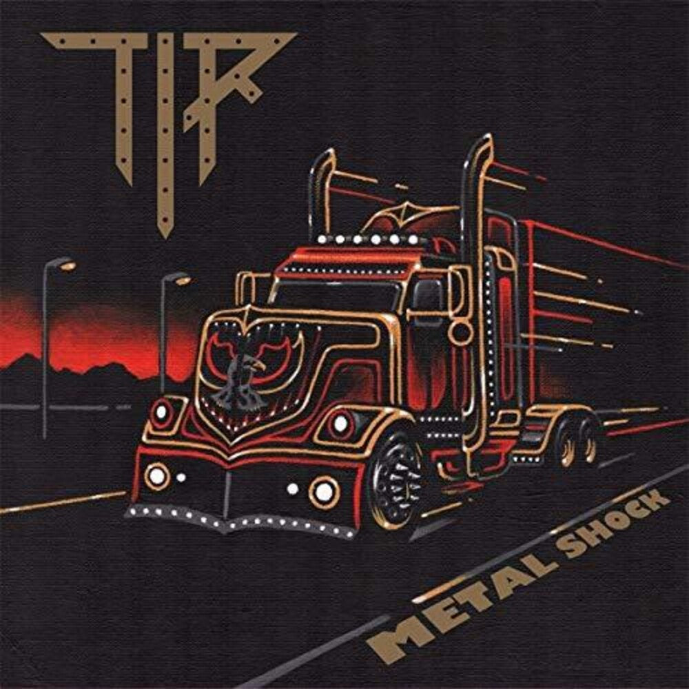 the album cover for TIR - Metal Shock