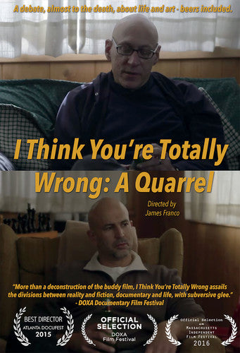 I Think You Are Totally Wrong: A Quarrel - I Think You Are Totally Wrong: A Quarrel - DVD