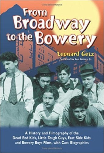 Getz,leonard - From Broadway To The Bowery - Books