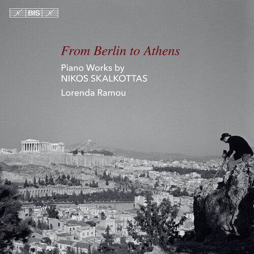 Skalkottas / Ramou - From Berlin To Athens - Super Audio CD