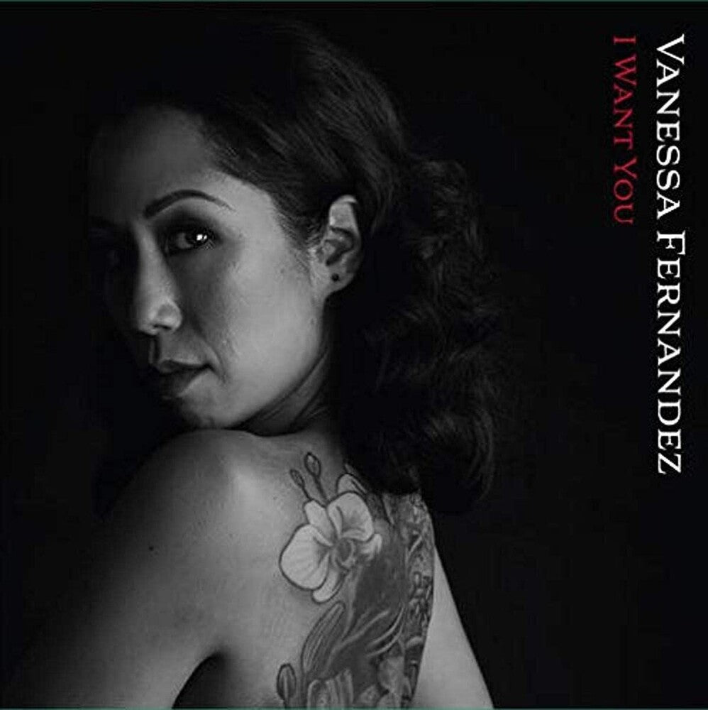 Vanessa Fernandez - I Want You [CD]