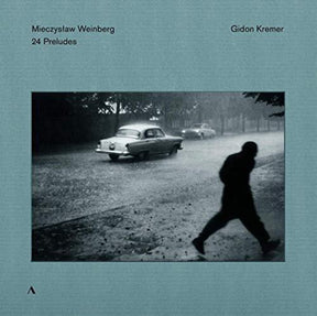 the album cover for Weinberg / Kremer - 24 Preludes