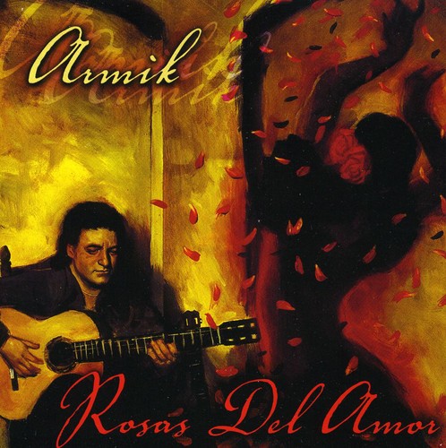 Armik - Rosas Del Amor [CD]
