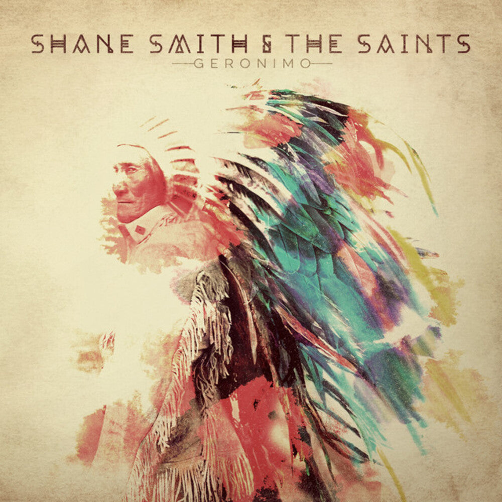 Shane Smith & the Saints - Geronimo [CD]