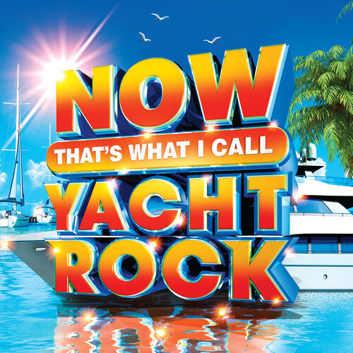 Now That's What I Call Yacht Rock (Various Artists) (Vinyl)