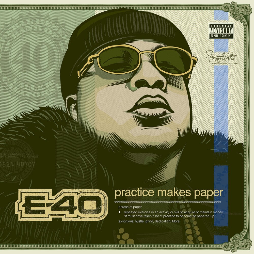 E-40 - Practice Makes Paper [CD]