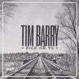 the album cover for Tim Barry - High On 95