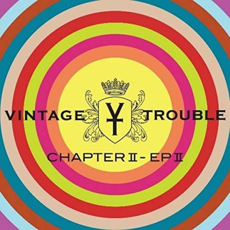 the album cover for Vintage Trouble - Chapter II, EP II