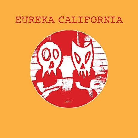 the album cover for Eureka California - Wigwam