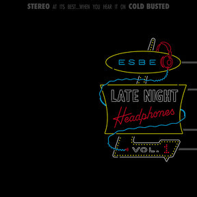 the album cover for Esbe - Late Night Headphones Vol. 1