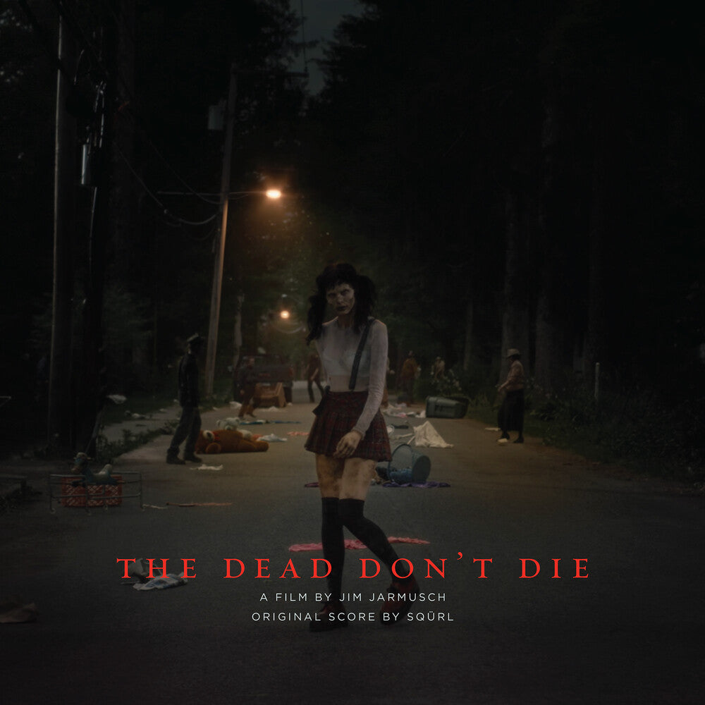 the album cover for SQURL - The Dead Don't Die [Soundtrack LP]