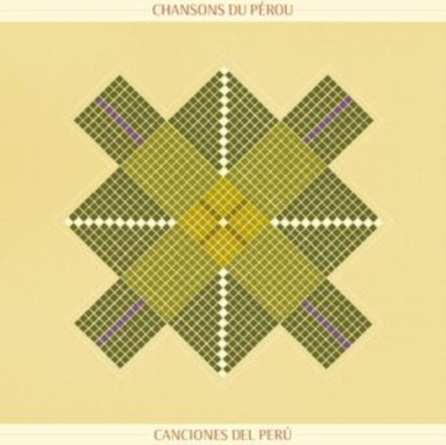 Chanson Du Perou - Songs From Peru