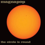 the album cover for Magnapop - Circle Is Round