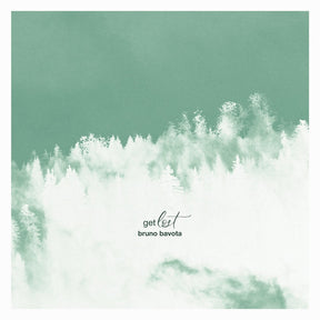 the album cover for Bruno Bavota - Get Lost [Iridescent Mother of Pearl w/ Green Undertone LP]