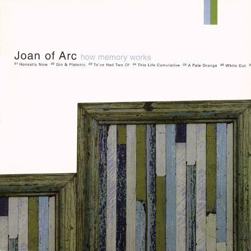 the album cover for Joan Of Arc - How Memory Works [LP]