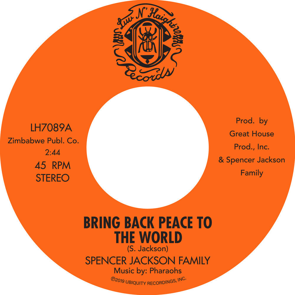 Spencer Jackson Family - Bring Back Peace To The World Pt. I / Bring Back Peace To The World II [7" Vinyl]