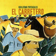 the album cover for Guillermo Portabales - El Carretero