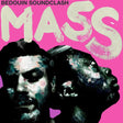 the album cover for Bedouin Soundclash - Mass [LP]