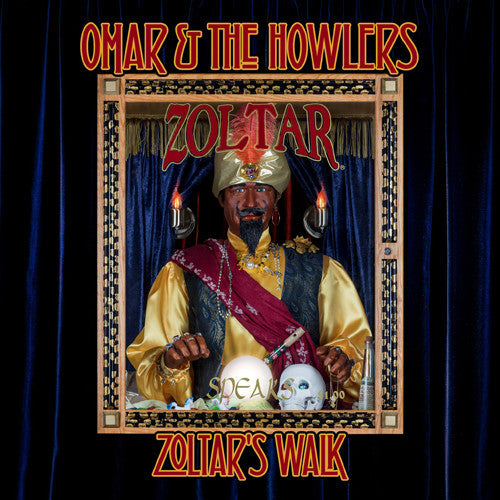 Omar & Howlers - Zoltar's Walk [CD]