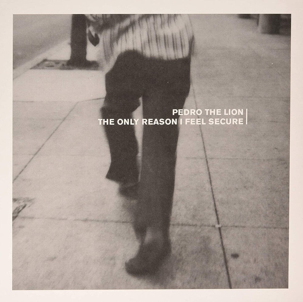 the album cover for Pedro The Lion - Only Reason I Feel Secure (Blk) [Clear Vinyl]