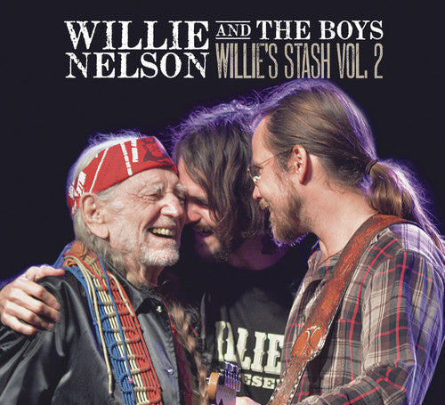 Willie Nelson - Willie And The Boys: Willie's Stash, Vol. 2 [CD]