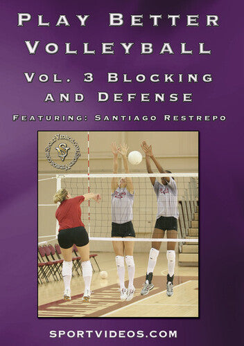 Play Better Volleyball Blocking & Defense - Play Better Volleyball Blocking & Defense - DVD