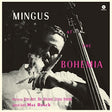the album cover for Charles Mingus - At The Bohemia (Bonus Track) [Limited Edition] [180 Gram] [Remastered]