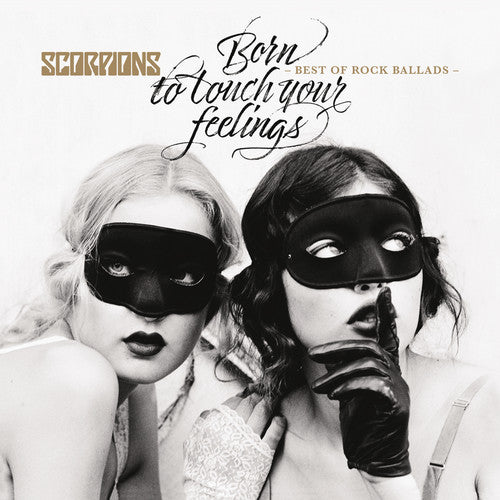 Scorpions - Born To Touch Your Feelings - Best Of Rock Ballads [CD]
